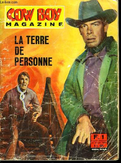 Cow Boy Magazine n8, IVme anne : La terre de personne