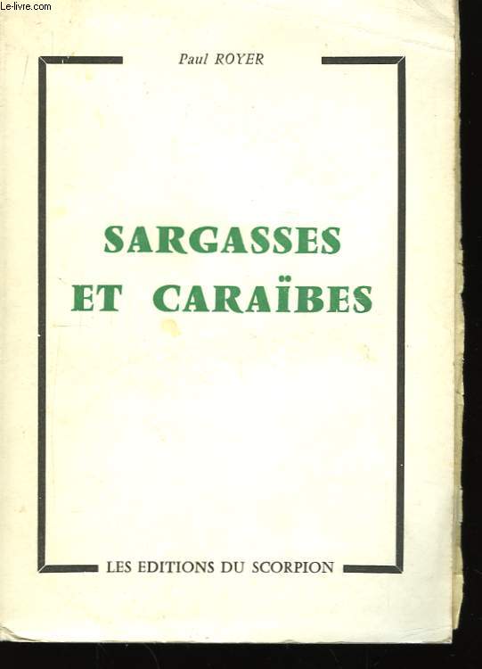 Sargasses et Carabes.