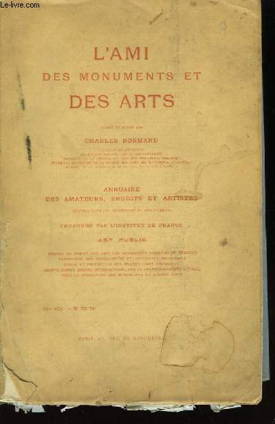 L'Ami des Monuments et des Arts. N°75-76, XIIIème volume