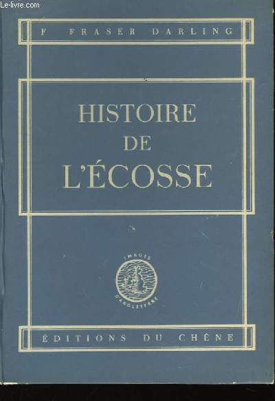 Histoire de l'Ecosse.