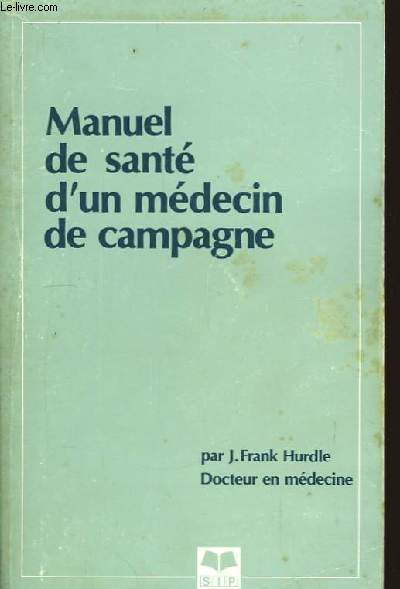 Manuel de sant d'un mdecin de campagne.