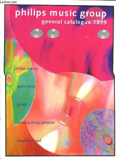 Philips Music Groupe. General catalogue 1999
