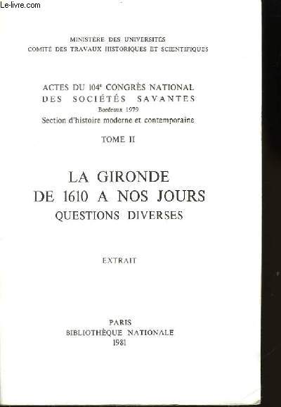 La Gironde de 1610  nos jours. Extrait : Le livre de raiosn d'un cur de campagne au XVIIIme sicle.
