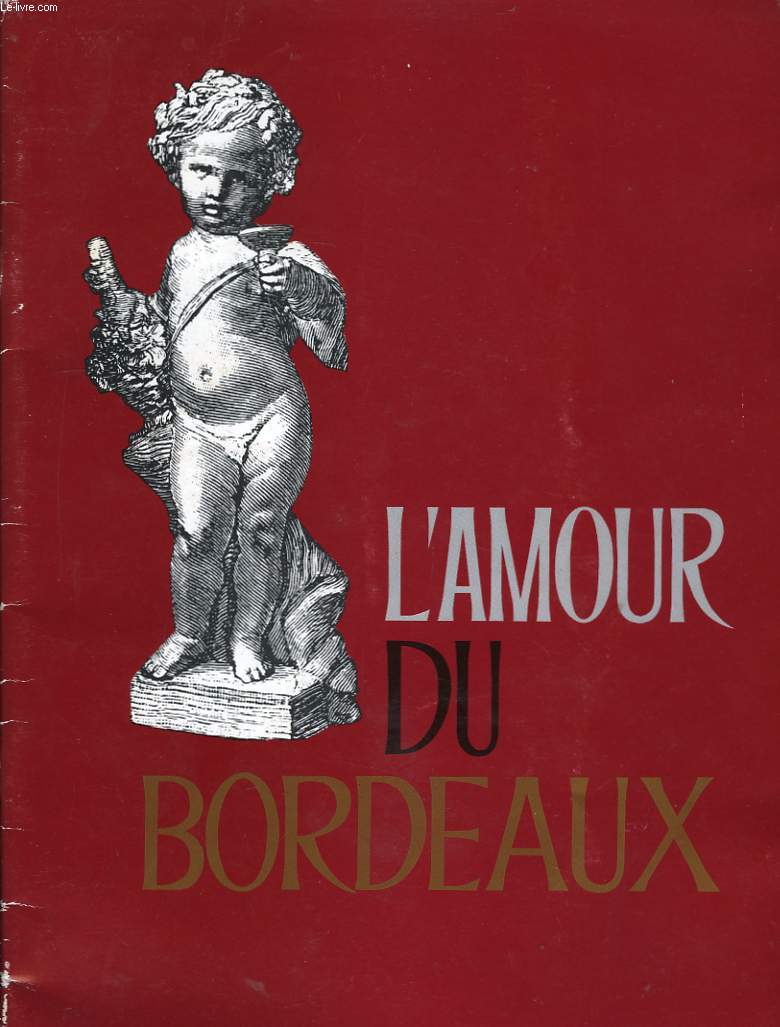 L'Amour du Bordeaux.