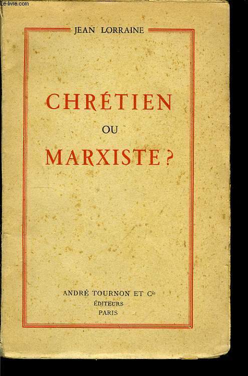 Chrtien ou Marxiste ?