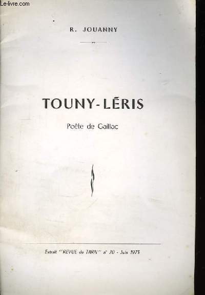 Touny-Lris. Poete de Gaillac.