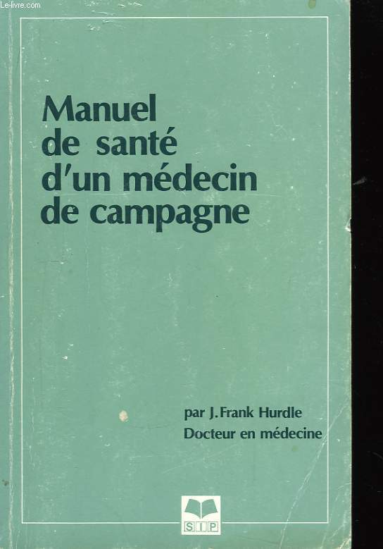 Manuel de sant d'un mdecin de campagne.