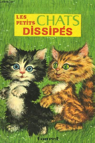 Les petits chats dissips.