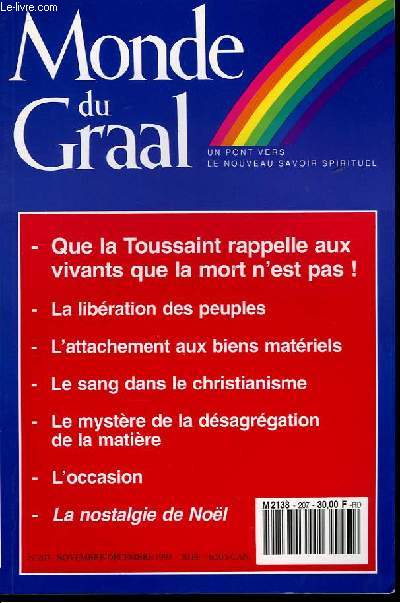 Monde du Graal N207 : Que la Toussaint rappelle aux vivants que la mort n'est pas !