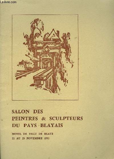 Salon des Peintres & Sculpteurs du Pays Blayais.