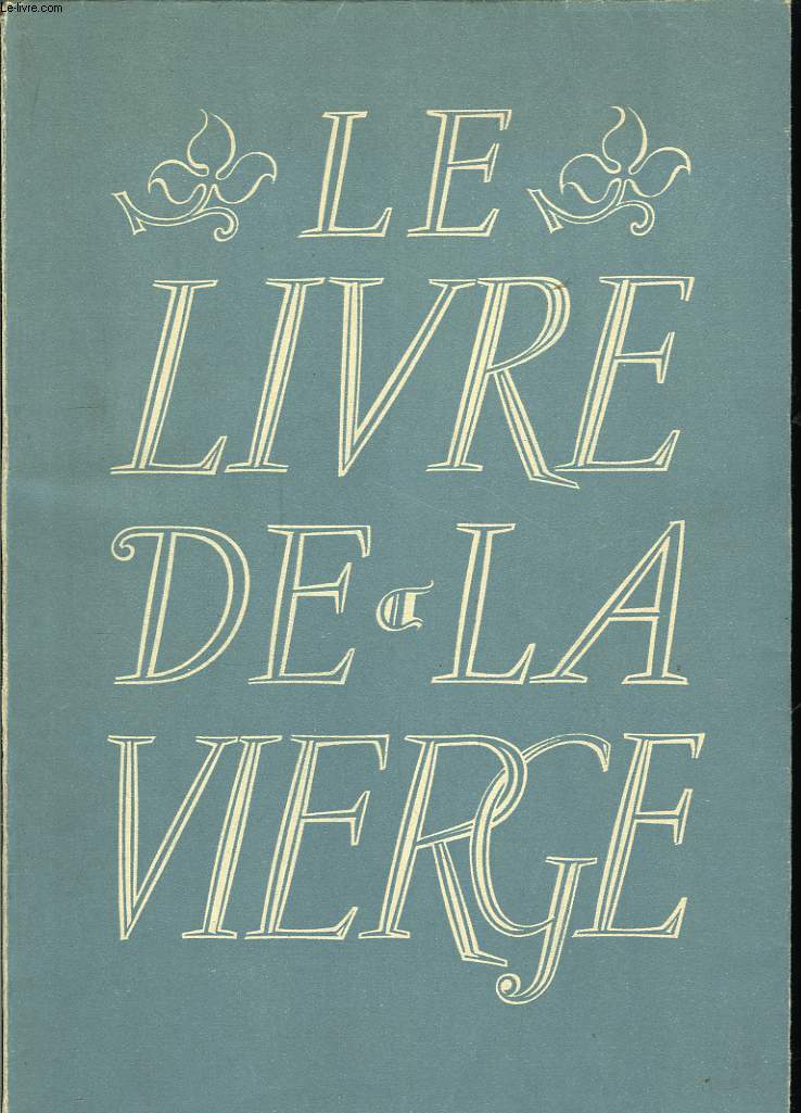 Le Livre de La Vierge