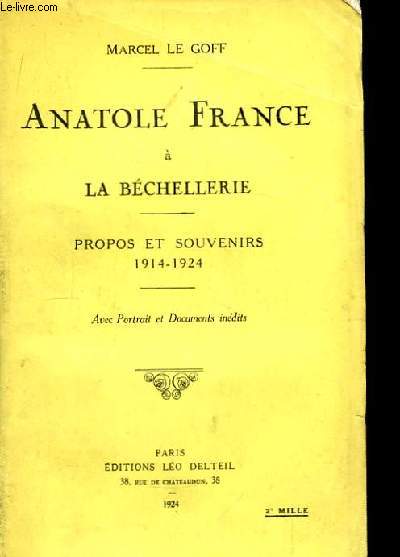 Anatole France  La Bchellerie. Propos et Souvenirs 1914 - 1924