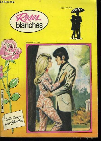 Roses Blanches n238 : Le secret