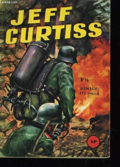 Jeff Curtiss n15 : Mission secrte en Normandie