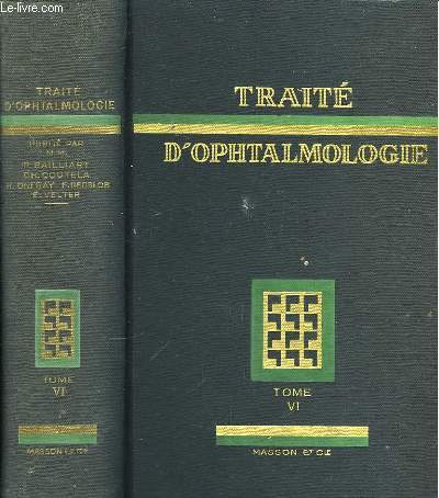 Trait d'Ophtalmologie. TOME VI