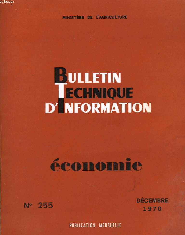 Bulletin Technique d'Information n255 : Economie