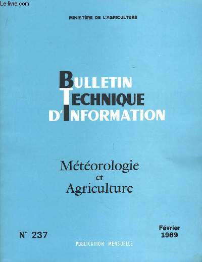 Bulletin Technique d'Information n 238. En 2 volumes.