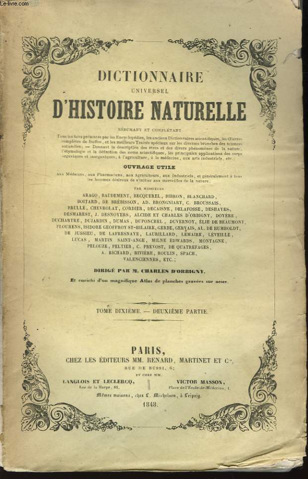 Dictionnaire universel d'Histoire Naturelle. TOME X, en 2 volumes.