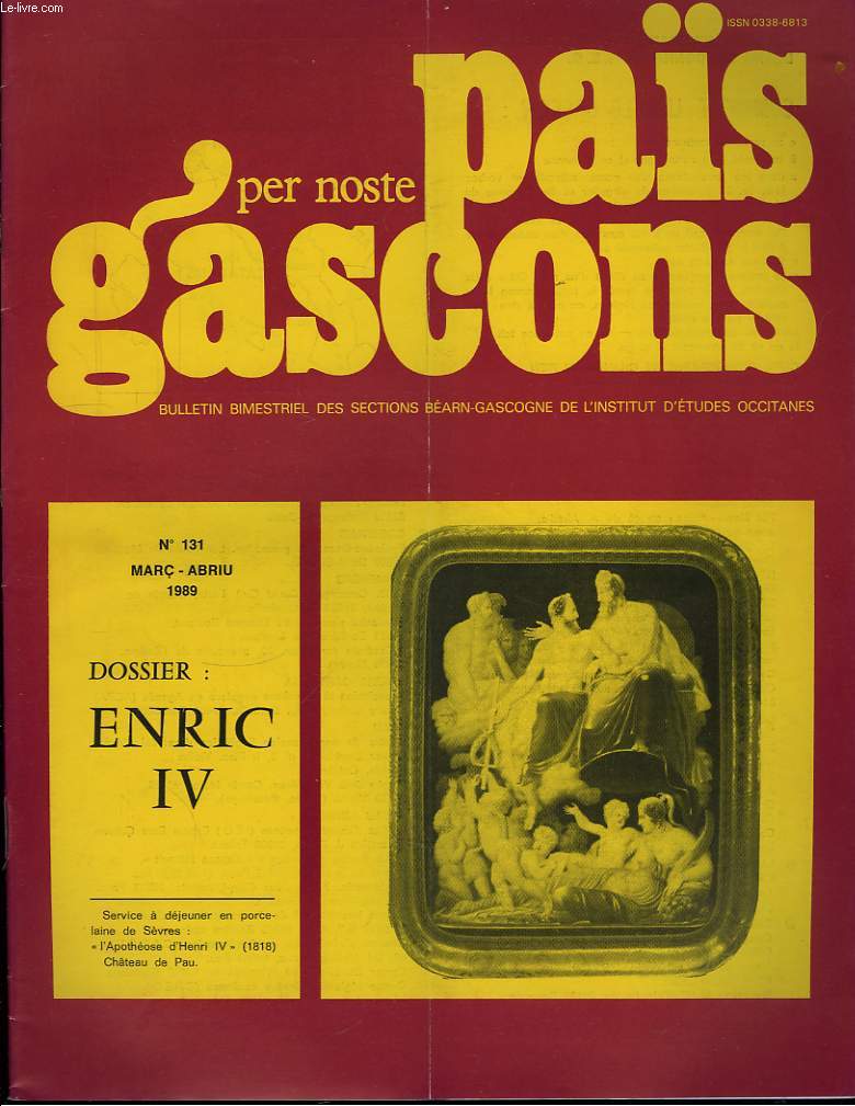 Pas Gascons, n131 : Dossier Enric IV