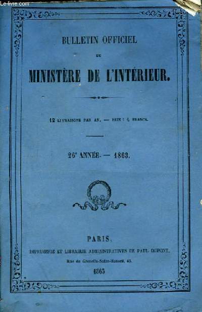 Bulletin Officiel du Ministre de l'Intrieur. 26me anne , 1863