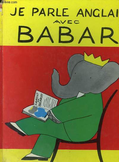 Je parle anglais avec Babar