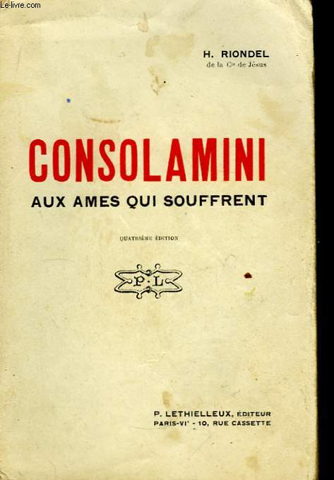 Consolamini aux mes qui souffrent.