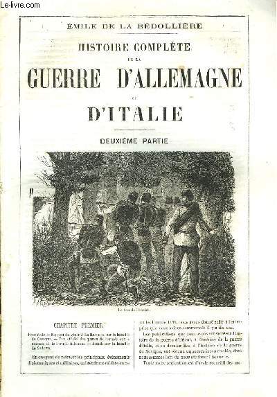 Histoire complte de la Guerre d'Allemagne et d'Italie. 2me partie.