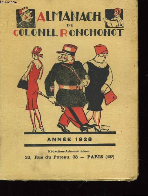 Almanach du Colonel Ronchonot. Anne 1928