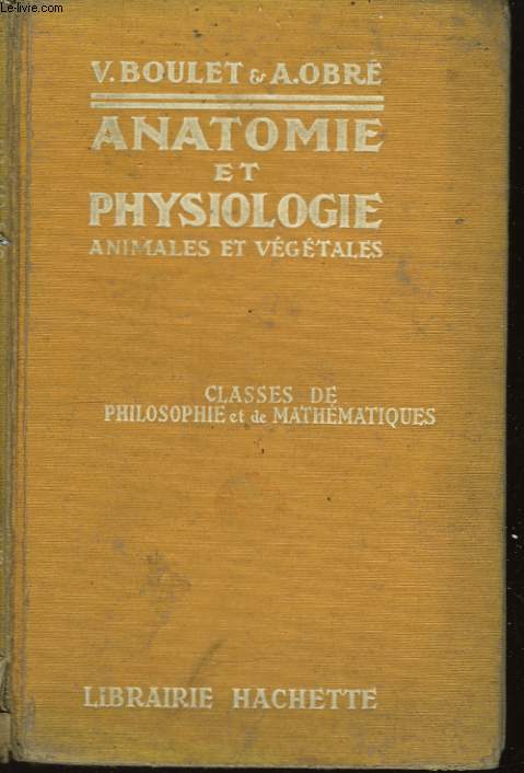 Anatomie et Physiologie Animales et Vgtales.