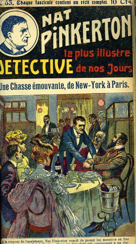 Nat Pinkerton N65 : Une Chasse mouvante, de New-York  Paris.