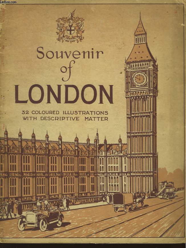 Souvenir of London. 32 coloured illustrations, with descriptive matter.