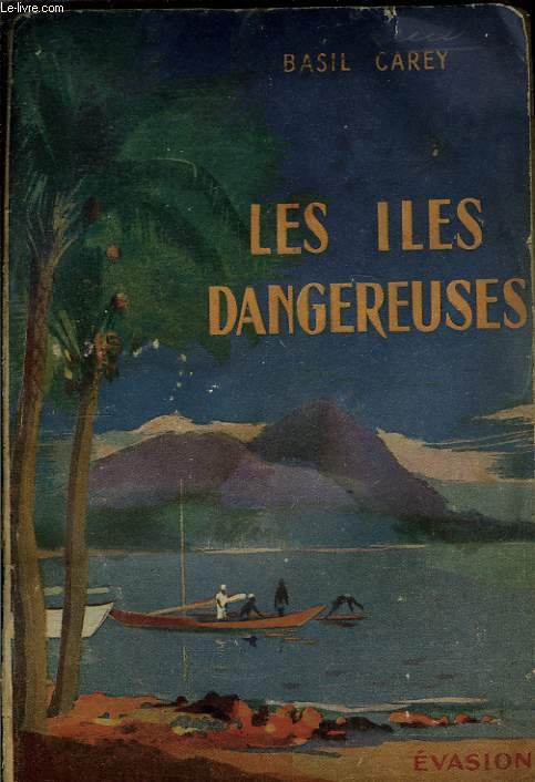 Les les Dangereuses (Dangerous Isles).