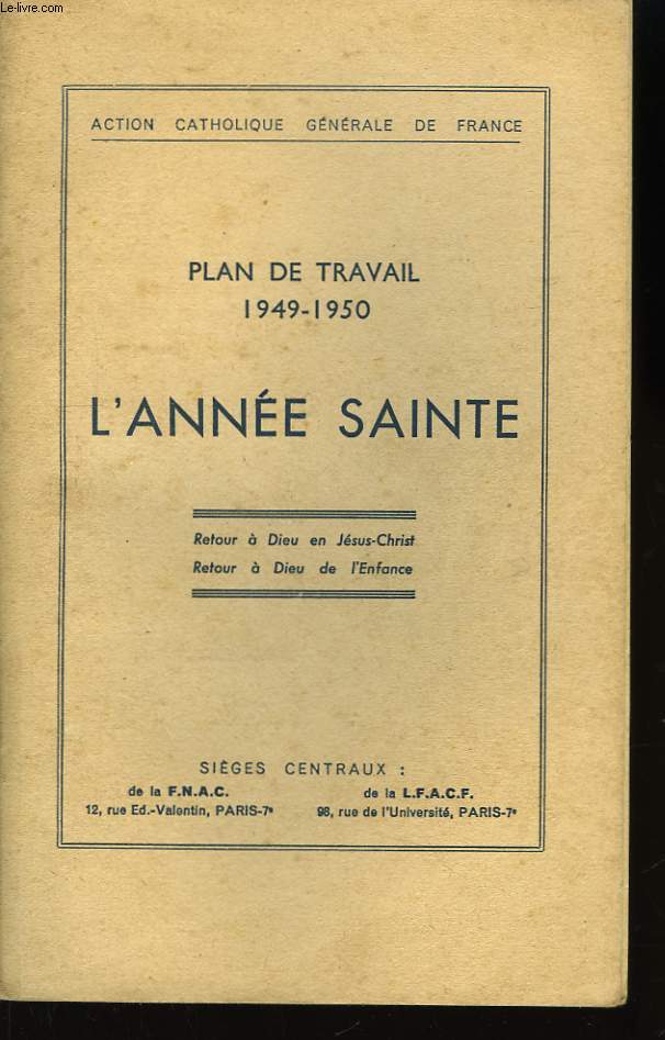 Plan de Travail 1949 - 1950. L'Anne Sainte.