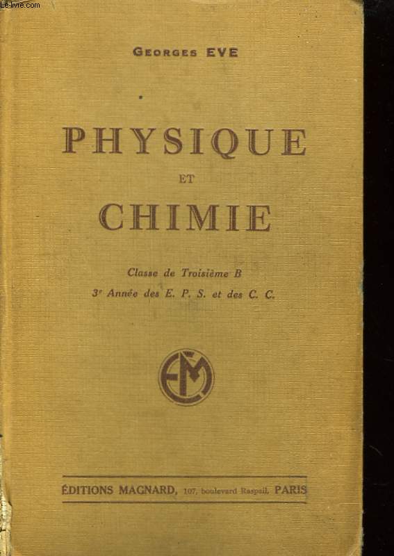 Physique et Chimie. Classe de 3me B.