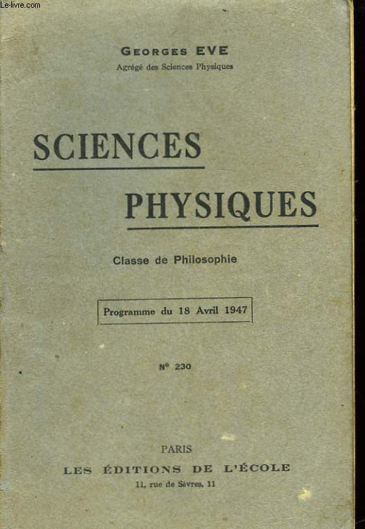 Sciences Physiques. Classe de Philosophie.