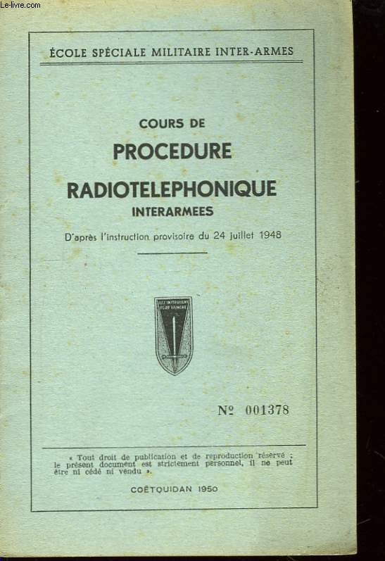 Cours de Procdure Radiotlphonique interarmes.