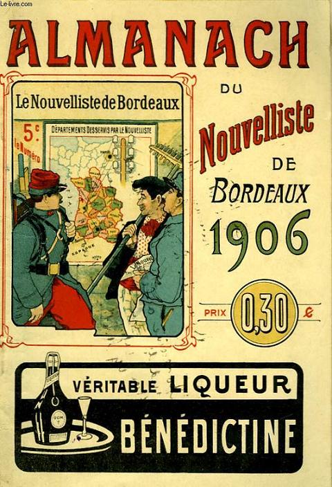 Almanach du Nouvelliste de Bordeaux 1906.