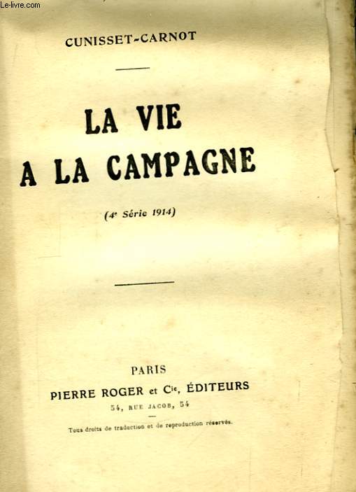 La Vie  la Campagne. (4me srie 1914)