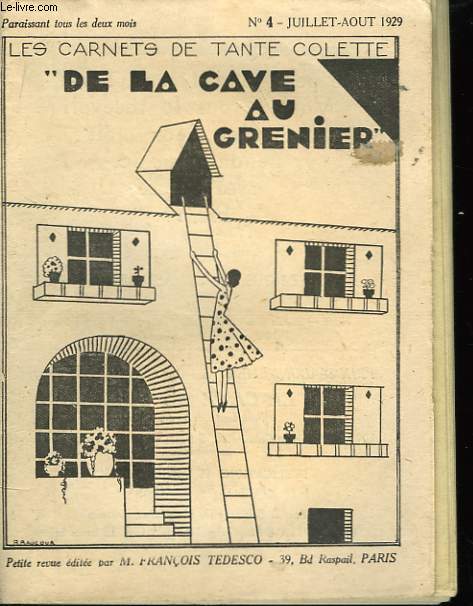 Les Carnets de Tante Colette. N4 : De la Cave au Grenier.