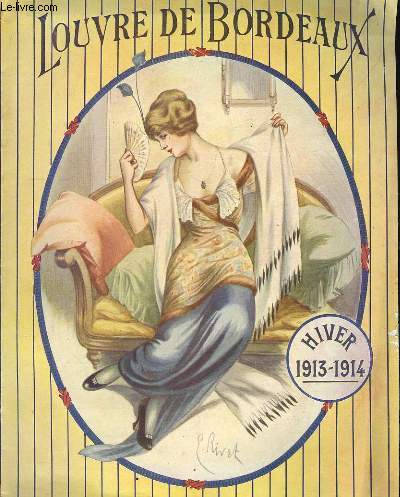 Louvre de Bordeaux Catalogue 1913 - 1914.