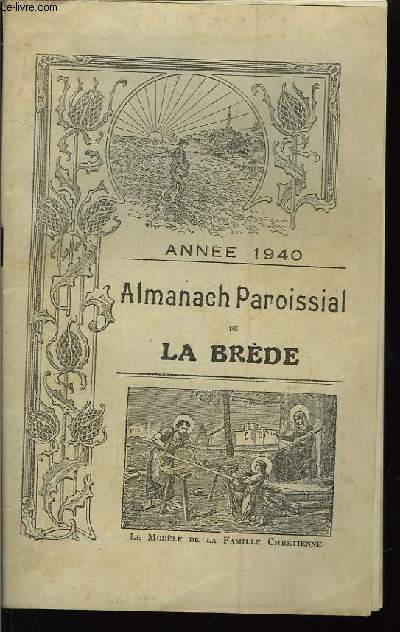 Almanach Paroissial de La Brde. Anne 1940