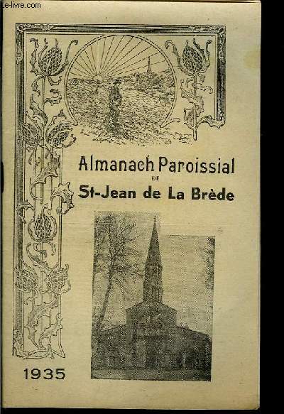 Almanach Paroissial de Saint-Jean de La Brde. Anne 1935