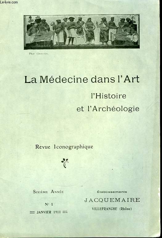 La Mdecine dans l'Art, l'Histoire et l'Archologie N1, 6me anne : Plaisirs gastronomiques.