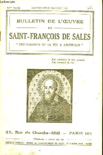 Bulletin de l'oeuvre de Saint-Franois de Sales. N1, 83me anne.