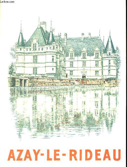 Le Chteau d'Azay-Le-Rideau