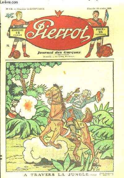 Pierrot N43, 5me anne (253 livraison) : A travers la jungle.