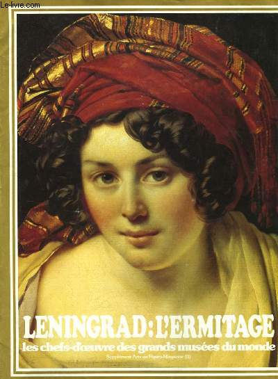 Leningrad : l'Ermitage.