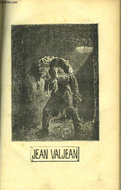Les Misrables. TOME V : Jean Valjean