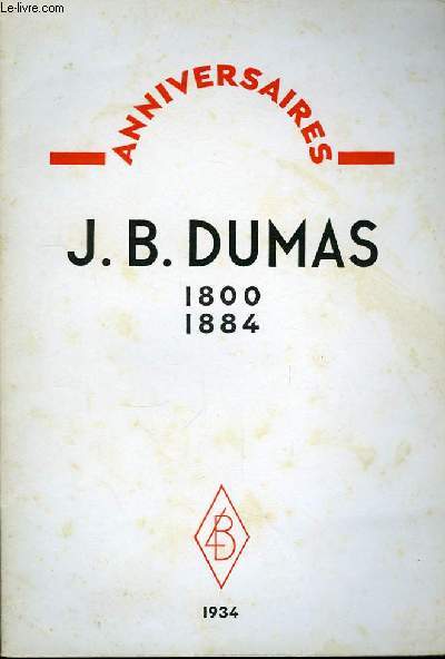 J.B. Dumas 1800 - 1884