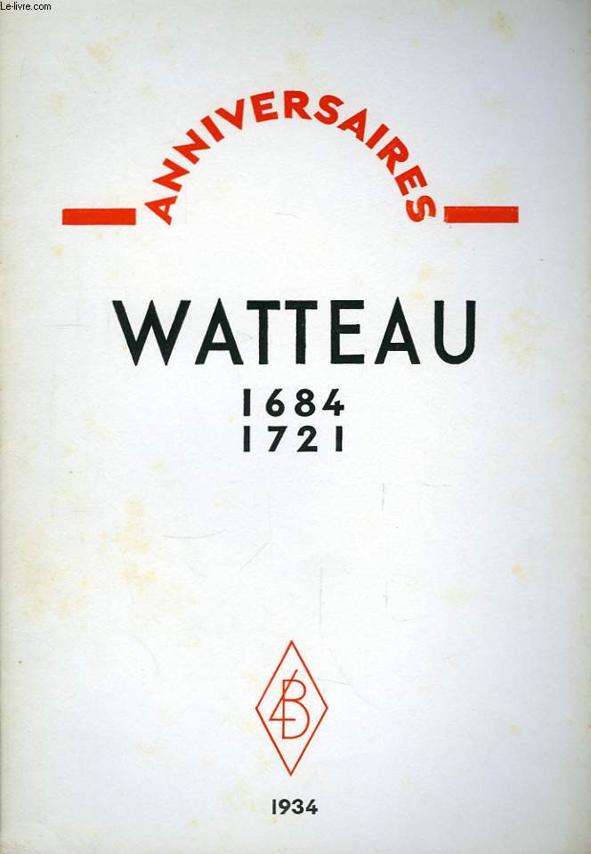 Watteau 1684 - 1721